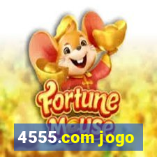 4555.com jogo